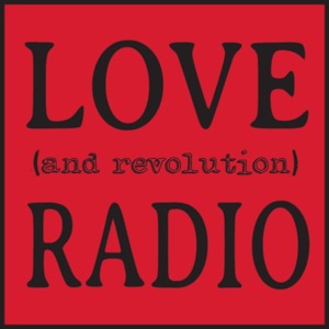 Love (and Revolution) Radio Interview (with Rivera Sun and Sherri Mitchell)
